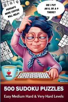 Sudoku Puzzle Book: Easy, Medium, Hard & Very Hard Levels: 500 Puzzles to Challenge and Entertain All Ages | Brain Teasers, Mind Sharpening Fun, Relaxing Activity