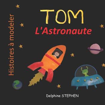 Paperback Tom l'Astronaute [French] Book