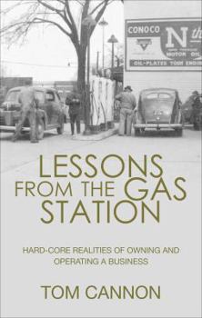 Paperback Lessons from the Gas Station Book