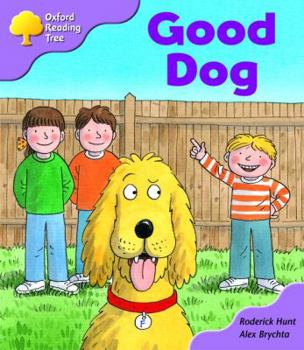 Good Dog - Book  of the Biff, Chip and Kipper storybooks