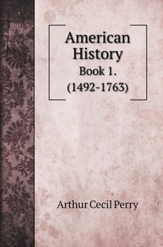 American History: Book 1.