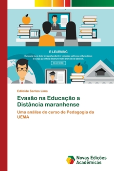 Paperback Evasão na Educação a Distância maranhense [Portuguese] Book