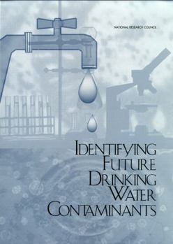 Paperback Identifying Future Drinking Water Contaminants Book