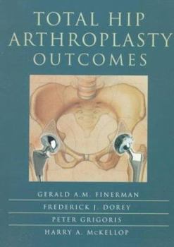 Paperback Total Hip Arthroplasty Outcomes Book