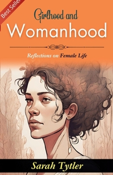 Paperback Girlhood and Womanhood Book