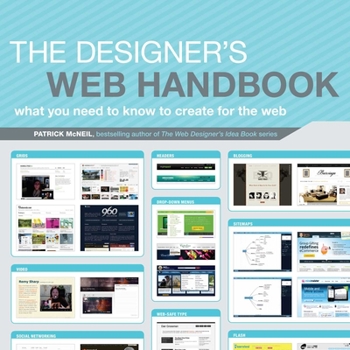 Paperback The Designer's Web Handbook: What You Need to Know to Create for the Web Book