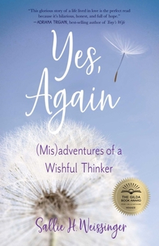 Paperback Yes, Again: (Mis)Adventures of a Wishful Thinker Book