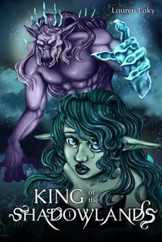 King of the Shadowlands (Tales from the Shadowlands)