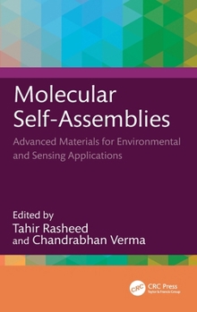 Hardcover Molecular Self-Assemblies: Advanced Materials for Environmental and Sensing Applications Book