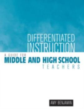 Paperback Differentiated Instruction: A Guide for Middle and High School Teachers Book