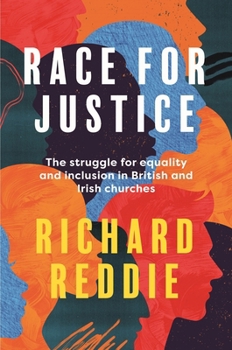 Paperback Race for Justice: The Struggle for Equality and Inclusion in British and Irish Churches Book