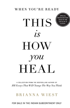 Paperback When You're Ready, This is How You Heal Book