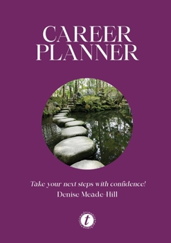 Paperback Career Planner...take your next steps with confidence Book