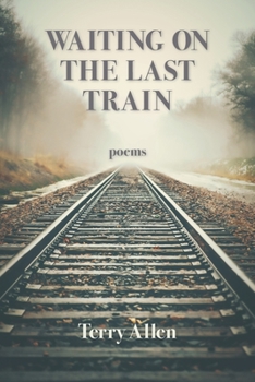 Paperback Waiting on the Last Train Book