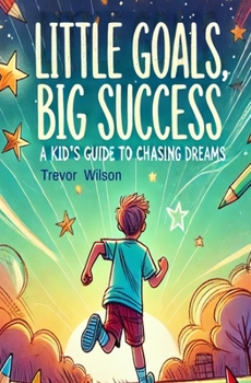 Paperback Little Goals, Big Success Book