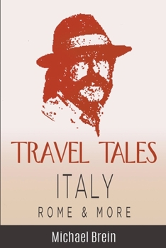 Paperback Travel Tales: Italy, Rome & More Book