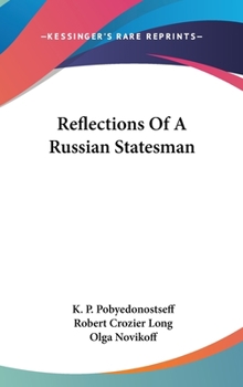 Hardcover Reflections Of A Russian Statesman Book