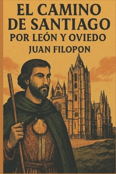 Paperback El Camino de Santiago: por León y Oviedo [Spanish] Book