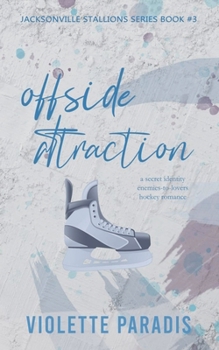 Paperback Offside Attraction: A Secret Identity Enemies-to-Lovers Hockey Romance Book