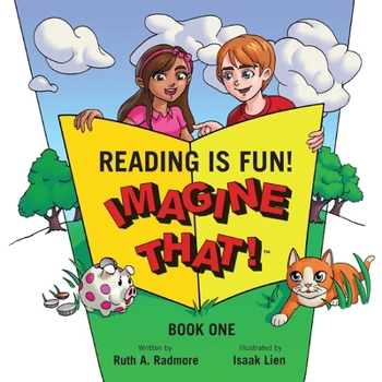 Hardcover Reading Is Fun! Imagine That!: Book One Book