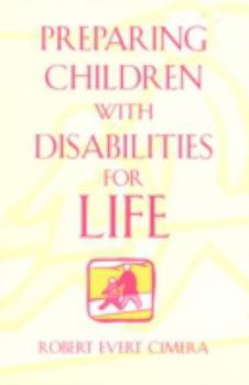 Hardcover Preparing Children with Disabilities for Life Book