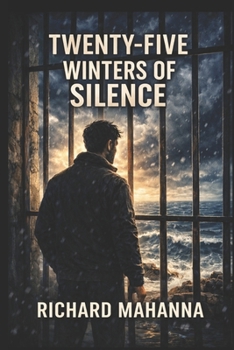 Paperback Twinty-Five Winter of Silence: When the Past Refuses to Die Book