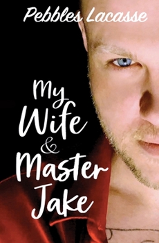 Paperback My Wife and Master Jake Book