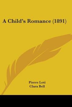 Paperback A Child's Romance (1891) Book