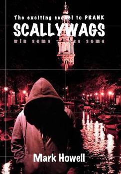 Hardcover Scallywags: Win Some - Lose Some Book