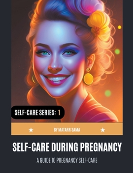Paperback Self-Care During Pregnancy Book