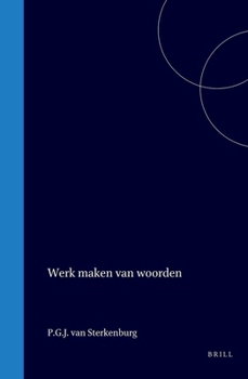 Werk maken van woorden (Dutch Edition)