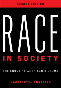 Paperback Race in Society: The Enduring American Dilemma Book