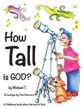 Paperback How Tall is God? Book
