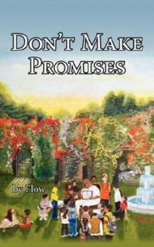 Paperback Don't Make Promises Book