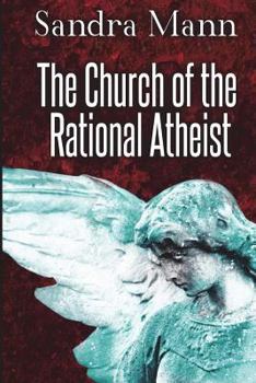 Paperback The Church of the Rational Atheist Book