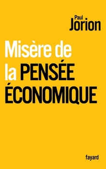 Paperback Misere de la Pensee Economique [French] Book