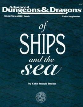 Of Ships and the Sea (Dmgr Rules Supplement) - Book  of the Dungeon Master's Guide Rules Supplement