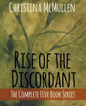 Rise of the Discordant: The Complete 5 Book Series - Book  of the Rise of the Discordant