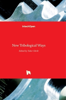Hardcover New Tribological Ways Book