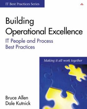 Paperback Building Operational Excellence: It People and Process Best Practices Book