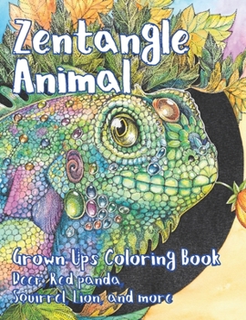 Paperback Zentangle Animal - Grown-Ups Coloring Book - Deer, Red panda, Squirrel, Lion, and more Book