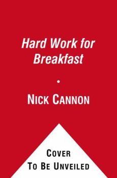 Hardcover Hard Work for Breakfast: How to Make It and Make It Look Easy Book