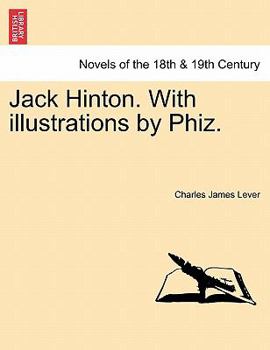 Paperback Jack Hinton. with Illustrations by Phiz. Book