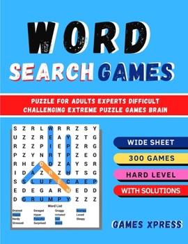 Paperback Word Search Games - Puzzles: Puzzle For Adults Experts Difficult Challenging Extreme Puzzle Games Brain Book