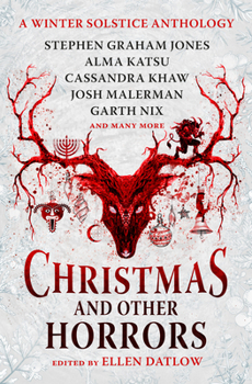 Paperback Christmas and Other Horrors: A Winter Solstice Anthology Book