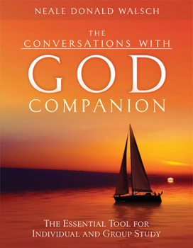 Paperback The Conversations with God Companion: The Essential Tool for Individual and Group Study Book