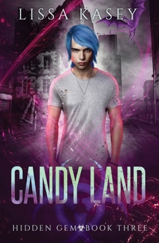 Paperback Candy Land: Gay Urban Fantasy Mystery Romance Book