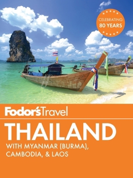Paperback Fodor's Thailand: With Myanmar (Burma), Cambodia & Laos Book