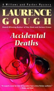 Accidental Deaths - Book #5 of the A Willows and Parker Mystery