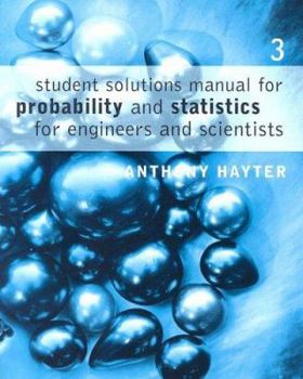 Paperback Student Solutions Manual for Probability and Statistics for Engineers and Scientists Book